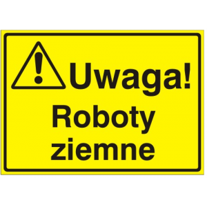 Uwaga! Roboty ziemne